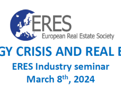 INDUSTRY SEMINAR: ENERGY CRISIS AND REAL ESTATE ERES – 8th MARCH